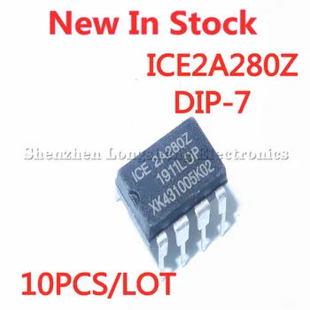 10PCS/VEĽA ICE2A280Z 2A280Z DIP-7 Power management chip Na Sklade