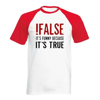 Nepravdivé je To Zábavné, Pretože je Pravda, T-Shirt Programátor Citát Vytlačené T Shirt Funny Java IT Crowd Geek, Blbecek Krátke Sleeve Tee